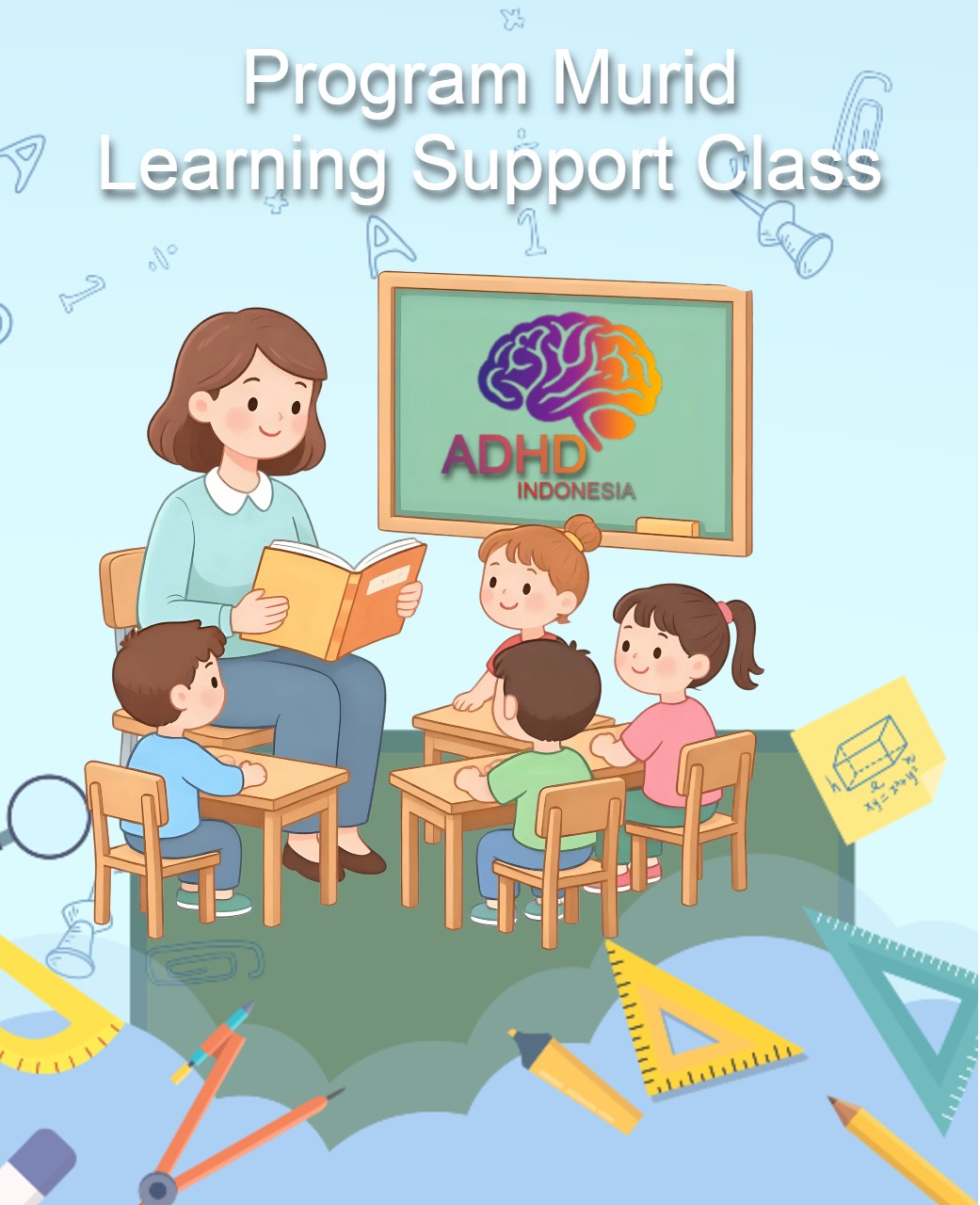 Program ADHD Indonesia Provinsi Jambi Kelas Pendampingan Belajar (Learning Support Class)